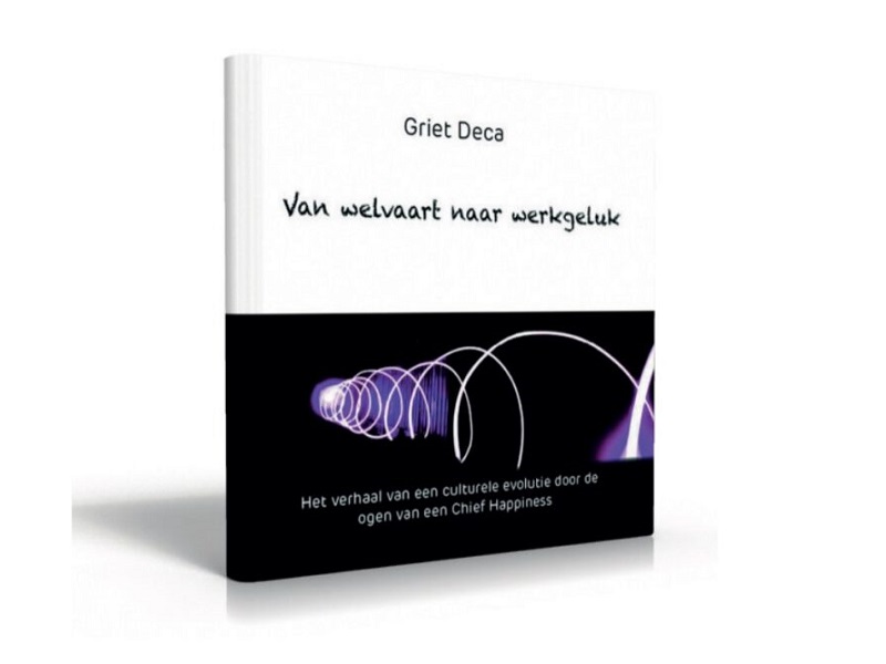 Van welvaart naar werkgeluk Van welvaart naar werkgeluk